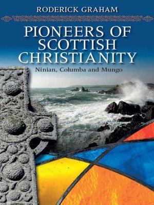 cover image of Pioneers of Scottish Christianity